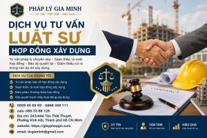 Dịch vụ tư vấn luật sư hợp đồng xây dựng
