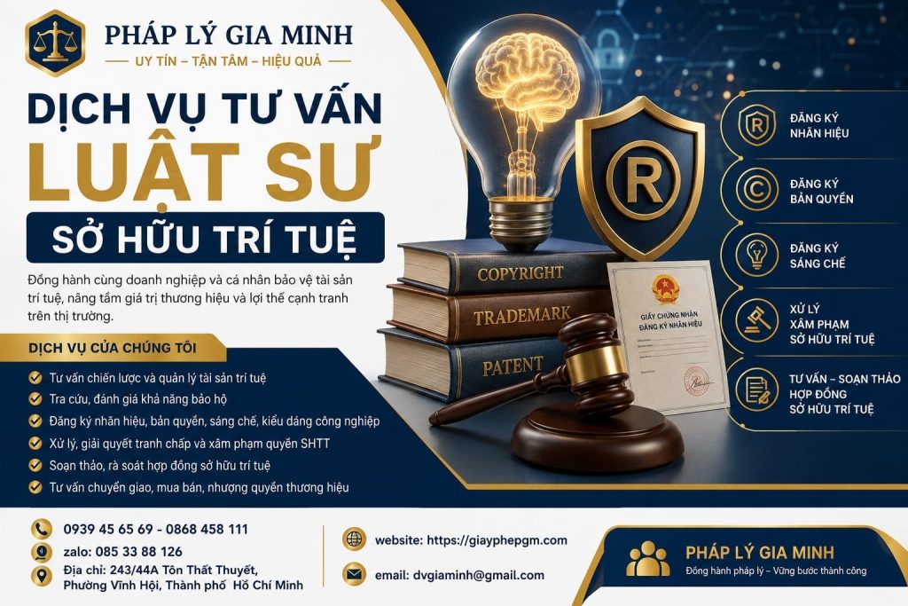 Dịch Vụ Tư Vấn Luật Sư Sở Hữu Trí Tuệ – Bảo Vệ Thương Hiệu, Tài Sản Sáng Tạo Và Quyền Lợi Doanh Nghiệp 1 Dịch vụ tư vấn luật sư sở hữu trí tuệ