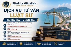 Dịch vụ tư vấn luật sư tại Bà Rịa – Vũng Tàu