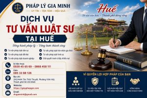 Dịch vụ tư vấn luật sư tại Huế