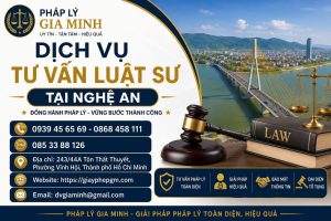 Dịch vụ tư vấn luật sư tại Nghệ An