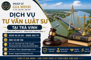 Dịch vụ tư vấn luật sư tại Trà Vinh
