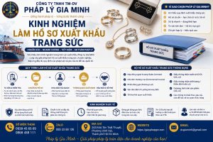 Kinh nghiệm làm hồ sơ xuất khẩu trang sức