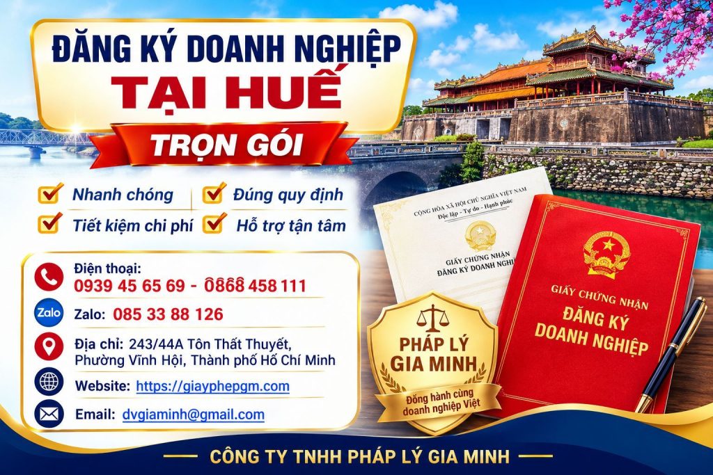 Đăng ký doanh nghiệp tại Huế trọn gói – Hoàn thiện thủ tục nhanh, hỗ trợ toàn diện 1 Đăng ký doanh nghiệp tại Huế trọn gói