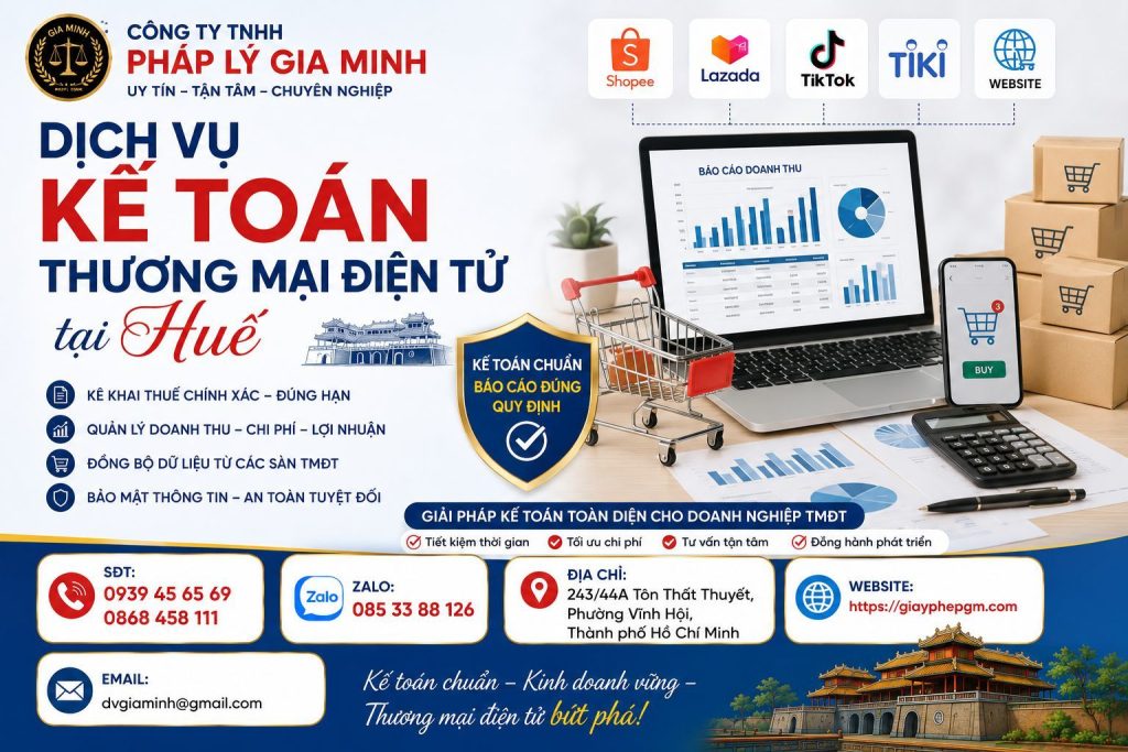 Dịch vụ kế toán thương mại điện tử tại Huế giúp kiểm soát doanh thu đa nền tảng hiệu quả 1 Dịch vụ kế toán thương mại điện tử tại Huế