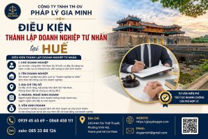 Điều kiện thành lập doanh nghiệp tư nhân tại Huế