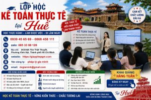 Lớp học kế toán thực tế tại Huế