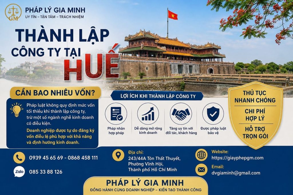 Thành lập công ty tại Huế cần bao nhiêu vốn