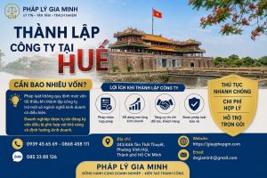 Thành lập công ty tại Huế cần bao nhiêu vốn