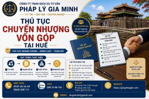 Thủ tục chuyển nhượng vốn góp tại Huế