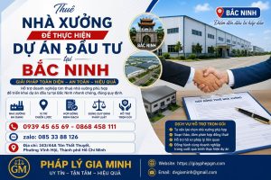 Thuê nhà xưởng để thực hiện dự án đầu tư tại Bắc Ninh