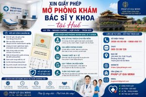 Xin giấy phép mở phòng khám bác sĩ y khoa tại Huế