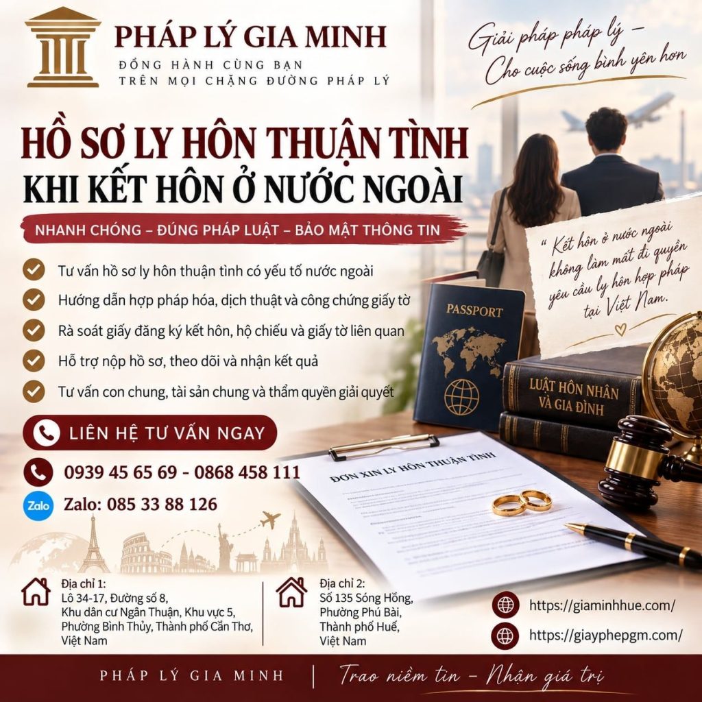Hồ sơ ly hôn thuận tình khi kết hôn ở nước ngoài
