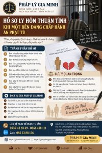 Hồ sơ ly hôn thuận tình khi một bên đang chấp hành án phạt tù