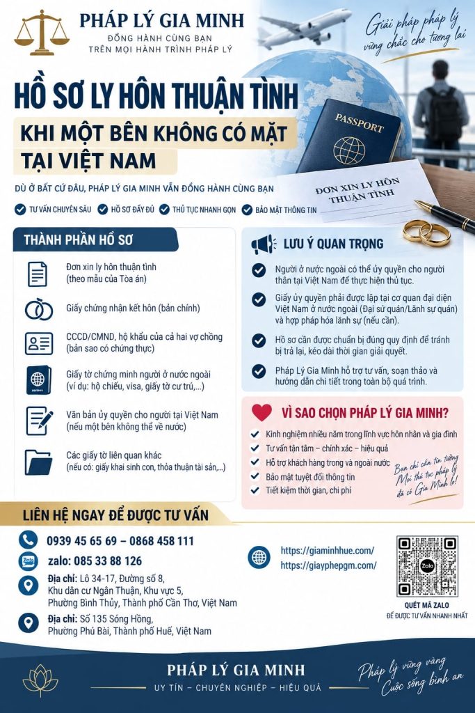 Hồ sơ ly hôn thuận tình khi một bên không có mặt tại Việt Nam