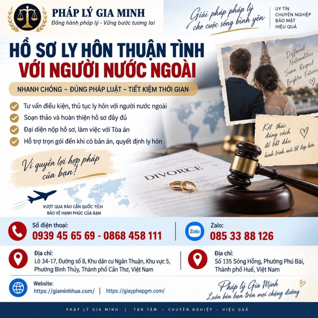 Hồ sơ ly hôn thuận tình với người nước ngoài