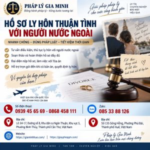 Hồ sơ ly hôn thuận tình với người nước ngoài