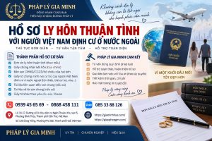 Hồ sơ ly hôn thuận tình với người Việt Nam định cư ở nước ngoài