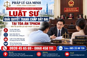 Luật sư giải quyết tranh chấp đất đai tại tòa án TPHCM