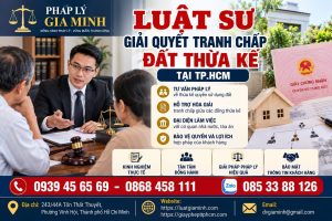 Luật sư giải quyết tranh chấp đất thừa kế tại TPHCM