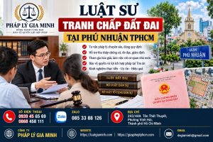 Luật sư tranh chấp đất đai tại Phú Nhuận TPHCM