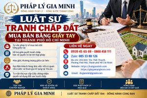 Luật sư tranh chấp đất mua bán bằng giấy tay tại TPHCM