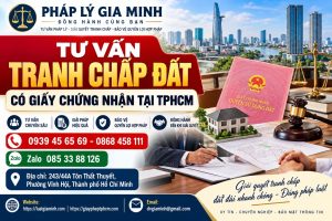 Tư vấn tranh chấp đất có giấy chứng nhận tại TPHCM